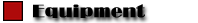 Equipment Used