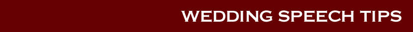 Wedding Speech Tips